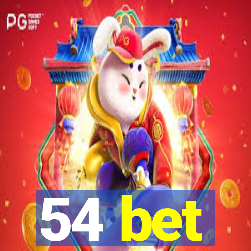 54 bet